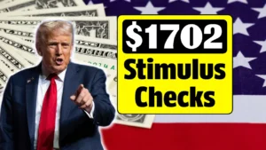 IRS $1,702 Stimulus Check 2025