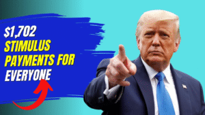 $1,702 Stimulus Payment for Everyone