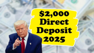 $2,000 Direct Deposit for US Citizens in November 2025